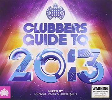 Clubbers Guide To 2013 [2CD]