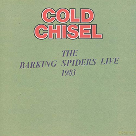 Cold Chisel-Barking Spiders Live 1983 [CD]