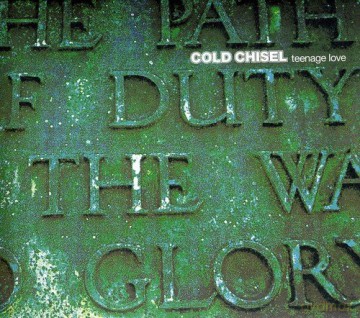 Cold Chisel-Teenage Love [CD]
