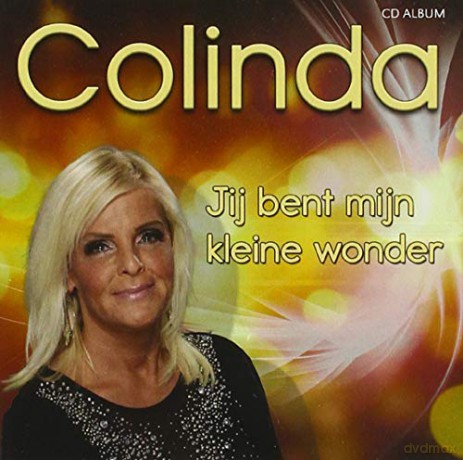 Colinda: Colinda - Jij Bent Mijn Kleine Wonder [CD]
