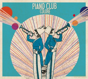 Piano Club: Colore [CD]