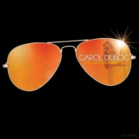 Carol Duboc: Colored Glasses [CD]