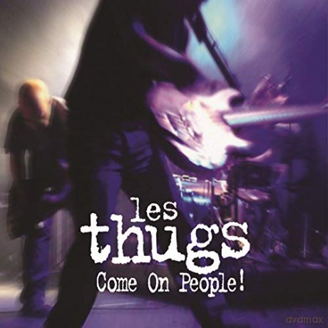 Les Thugs: Come On People [3CD]