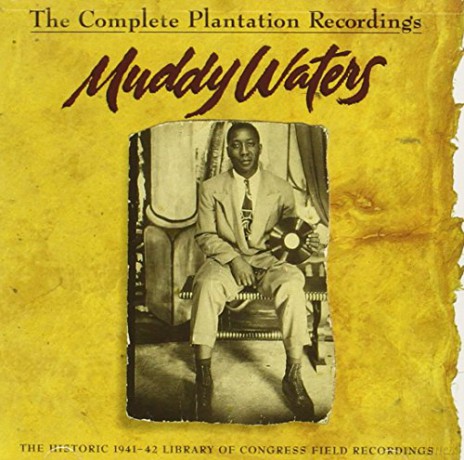 Muddy Waters: Complete Plantation Recordings: Historic 1941-1942 [CD]