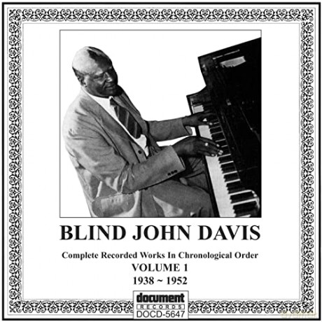 John Blind Davis: Complete Recorded Works Vol. 1 (1938-1952) [CD]