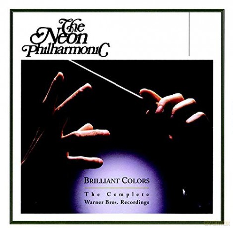 Neon Philharmonic: Complete Warner Bros. Recordings (38 Tracks) [2CD]