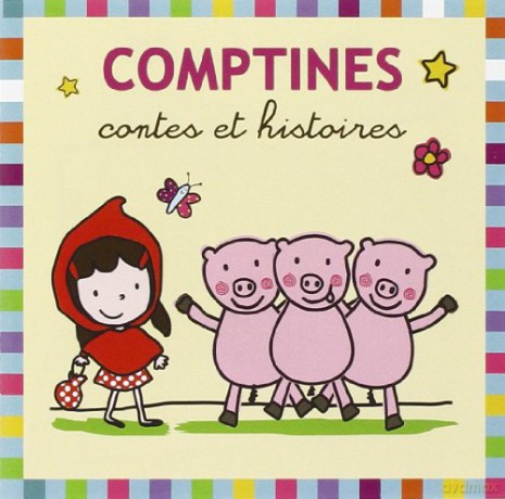 Collection Fnac Enfants: Comptines Contes et Histoires [CD]