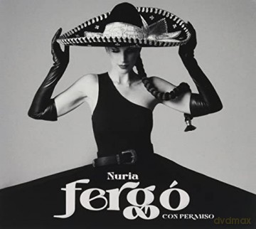 Nuria Fergo: Con Permiso [CD]