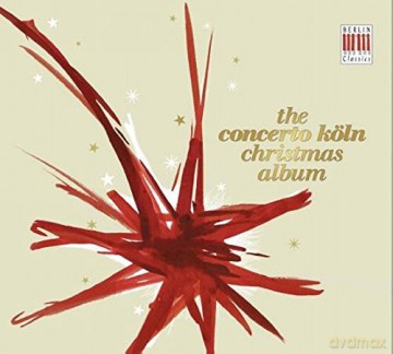 Concerto Kln: Concerto Kln-Christmas Album [CD]