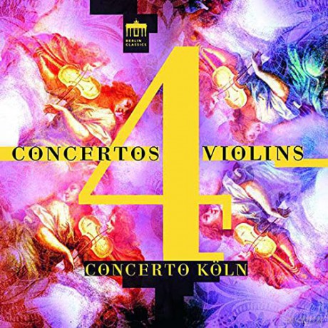 Concerto Kln: Concerto Kln-Concertos 4 Violins [CD]