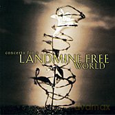 Concerts For Landmine Free World [CD]