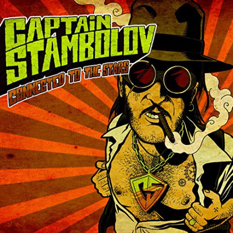 Captain Stambolov: Connected To The Stars [CD]