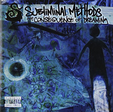 Subliminal Methods: Consequence Of Dreaming [CD]