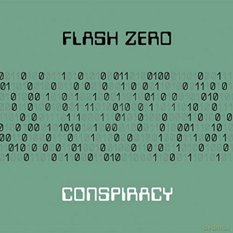 Flash Zero: Conspiracy [CD]