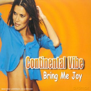 Continental Vibe-Bring Me Joy [CD]