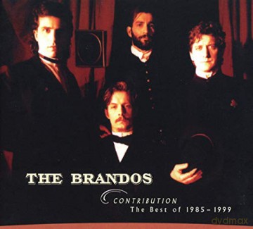 The Brandos: Contribution-The Best Of 1985-1999 (Reissue) [CD]