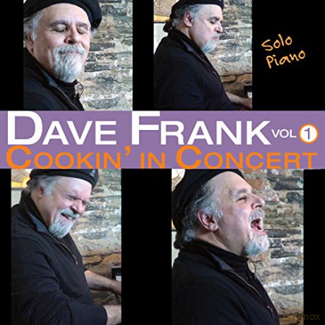 Dave Frank: Cookin' In Concert [CD]