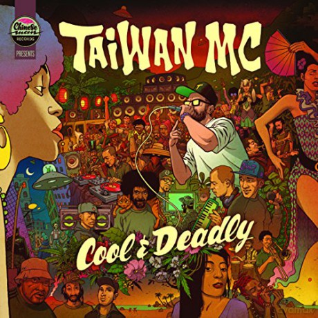 Taiwan Mc: Cool and Deadly [CD]