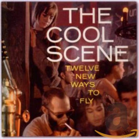 Cool Scene-Twelve New Ways To Fly [CD]