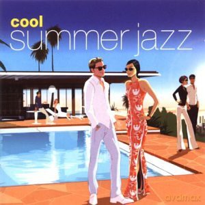 Cool Summer Jazz [2CD]