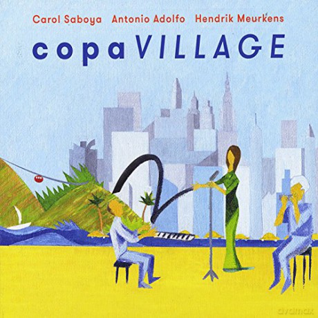 Carol Saboya: Copa Village [CD]