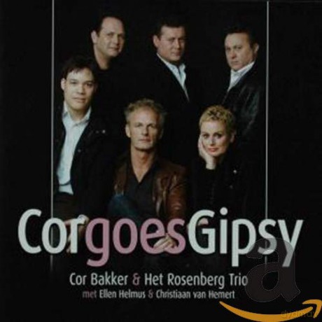 Cor Bakker: Cor Goes Gipsy [CD]