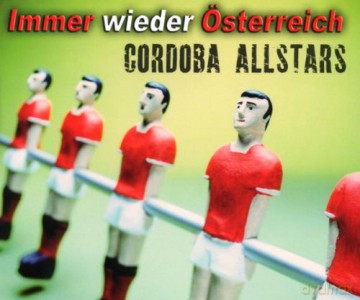 Cordoba Allstars-Immer Wieder Osterreich [CD]