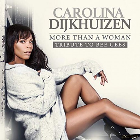 Corolina Dijkhuizen: Corolina Dijkhuizen - More Than A Woman [CD]