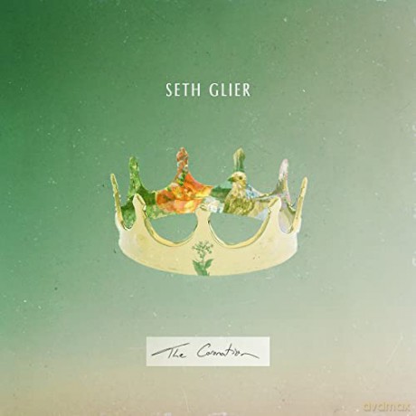 Seth Glier: Coronation [CD]