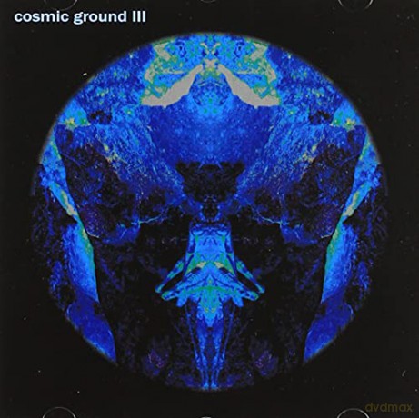 Cosmic Ground: Cosmic Ground 3 [CD]