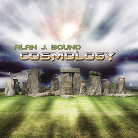 Alan J. Bound: Cosmology [CD]