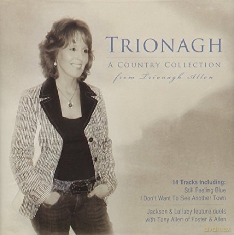 Trionagh: Country Collection from Triona [CD]