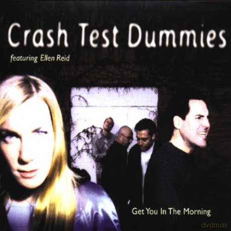 Crash Test Dummies-Get You In The Morning [CD]