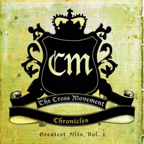 Cross Movement-Chronicles-Greatest Hits Vol.1 [CD]