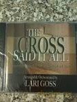 Cross Said It All [CD]