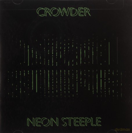 Crowder-Neon Steeple [CD]