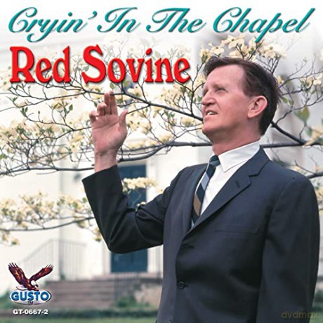 Red Sovine: Cryin In The Chapel [CD]