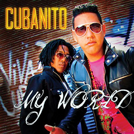 Cubanito-My World [CD]