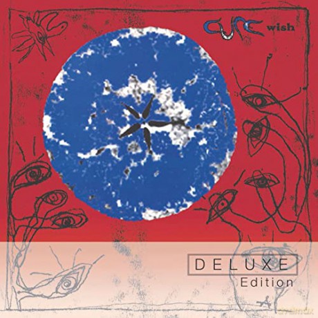 Cure (the): Cure (the) - Wish (30th Anniversary Deluxe) [3CD]