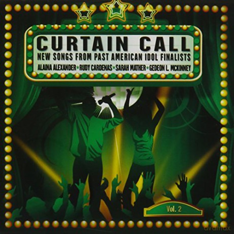 Curtain Call News Songs From Past American Idol Finalists Volume 2 [CD]