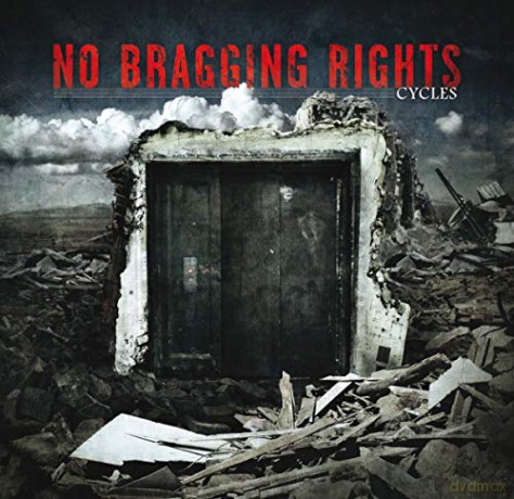 No Bragging Rights: Cycles [CD]