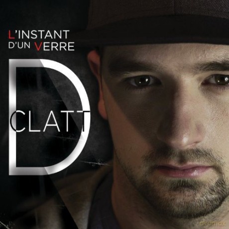 D Clatt-L'Instant D'Un Verre [CD]