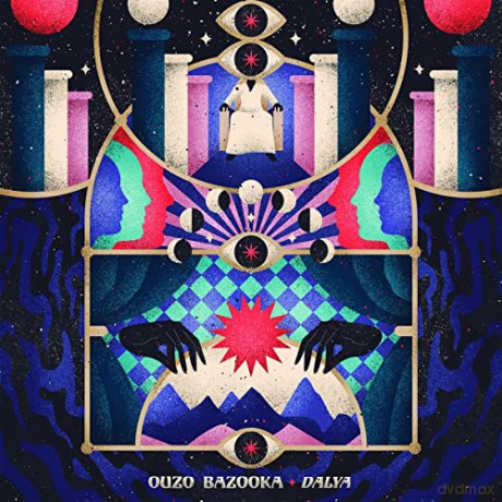 Ouzo Bazooka: Dalya [CD]
