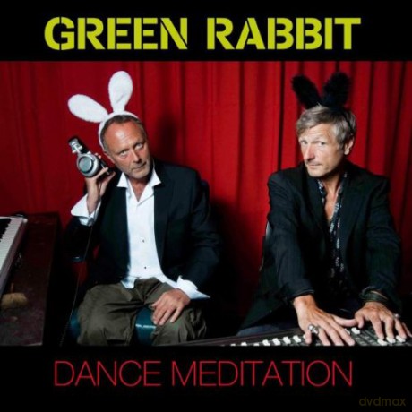 Green Rabbit: Dance Meditation [CD]