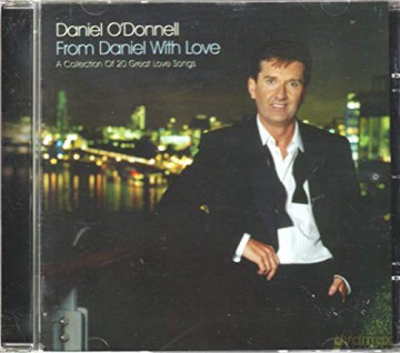 Daniel Odonnell: Daniel Odonnell - From Daniel With Love: A Collection Of 20 Great Love Songs [CD]
