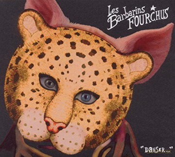 Les Barbarins Fourchus: Danser [CD]