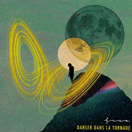 Fuso: Danser Dans La Tornade [CD]