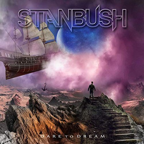 Stan Bush: Dare to Dream [CD]