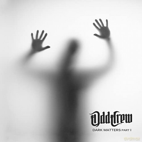 Odd Crew: Dark Matters (digipack) [CD]
