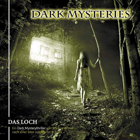 Dark Mysteries: Dark Mysteries 02-Das Loch [CD]